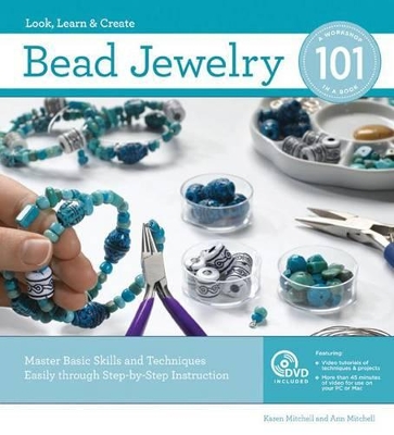 Bead Jewelry 101, 2nd Edition by Karen Mitchell