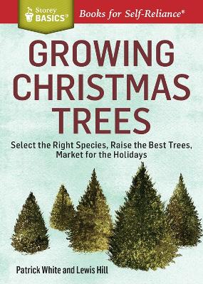 Growing Christmas Trees book