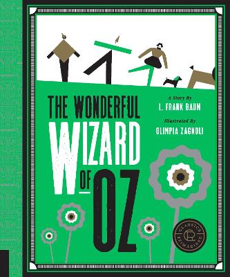 Classics Reimagined, the Wonderful Wizard of Oz by Olimpia Zagnoli