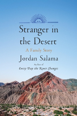 Stranger in the Desert: A Family Story book