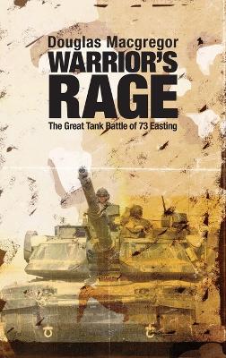 Warrior's Rage: The Great Tank Battle of 73 Easting book