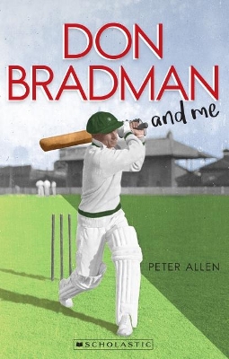 My Australian Story: Don Bradman and Me by Peter Allen