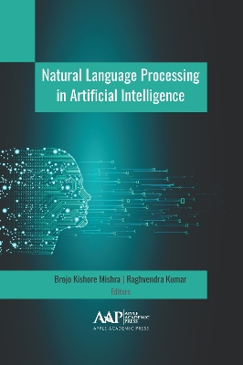 Natural Language Processing in Artificial Intelligence by Brojo Kishore Mishra