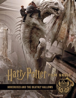 Harry Potter: The Film Vault - Volume 3: The Sorcerer's Stone, Horcruxes & The Deathly Hallows book