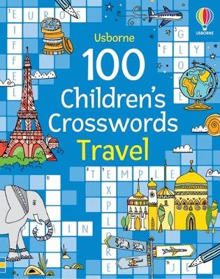 100 Children's Crosswords: Travel book