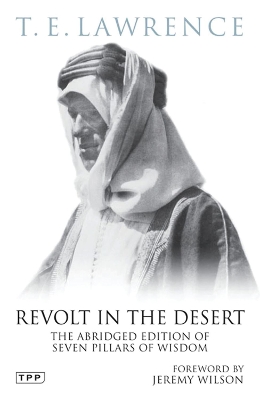 Revolt in the Desert by T. E. Lawrence