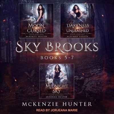 Sky Brooks: Books 5-7 Box Set by Jorjeana Marie
