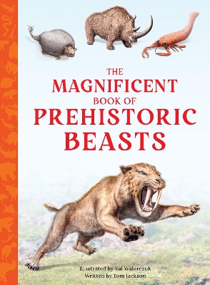 The Magnificent Book of Prehistoric Beasts book