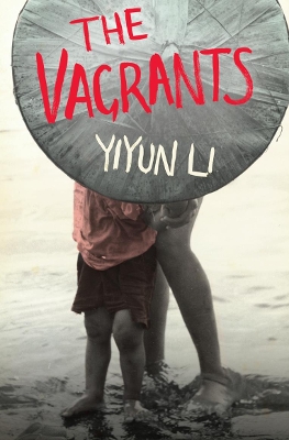 Vagrants by Yiyun Li