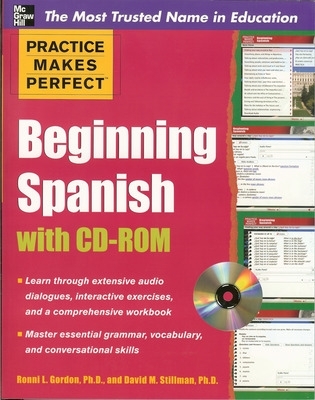 Practice Makes Perfect Beginning Spanish with CD-ROM book