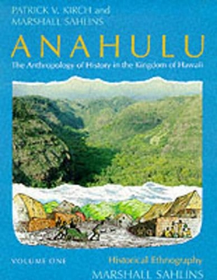 Anahulu by Patrick Vinton Kirch