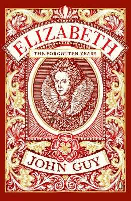 Elizabeth by John Guy