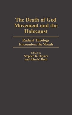 Death of God Movement and the Holocaust book