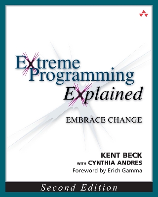 Extreme Programming Explained by Kent Beck