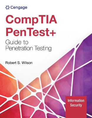 CompTIA PenTest+ Guide to Penetration Testing book