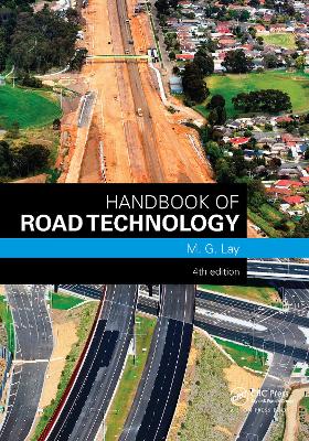 Handbook of Road Technology, Fourth Edition book