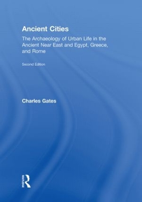 Ancient Cities by Charles Gates