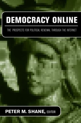 Democracy Online by Peter M. Shane