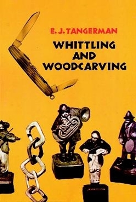 Whittling and Woodcarving book