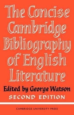 Concise Cambridge Bibliography of English Literature, 1600-1950 book