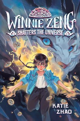 Winnie Zeng Shatters the Universe book