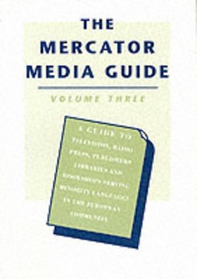Mercator Media Guide: v. 3 book