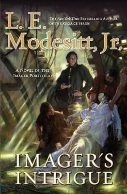 Imager's Intrigue (3) by L. E. Modesitt Jr.