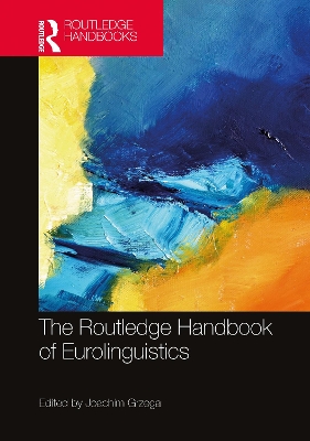 The Routledge Handbook of Eurolinguistics book