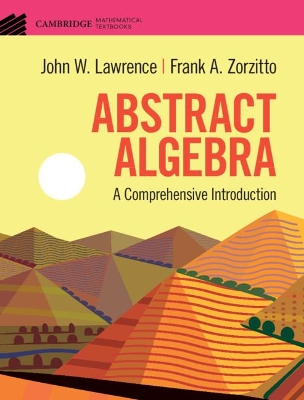 Abstract Algebra: A Comprehensive Introduction book