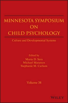 Minnesota Symposium on Child Psychology, Volume 38 book