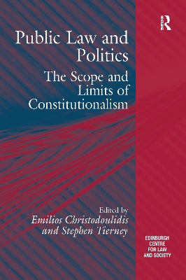 Public Law and Politics by Stephen Tierney