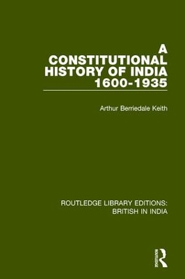 A Constitutional History of India, 1600-1935 book