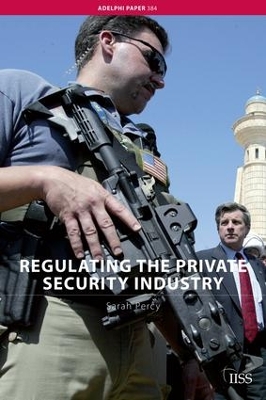 Regulating the Private Security Industry book