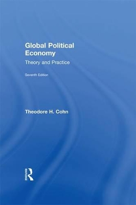 Global Political Economy by Theodore H. Cohn