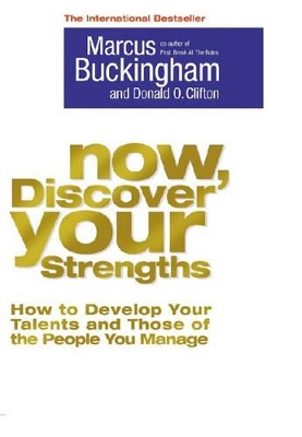 Now, Discover Your Strengths book