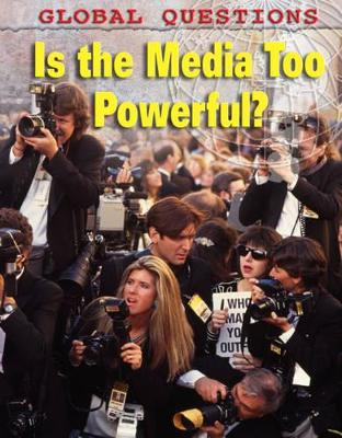 Is the Media Too Powerful? book
