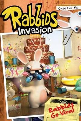 Case File #4 Rabbids Go Viral book