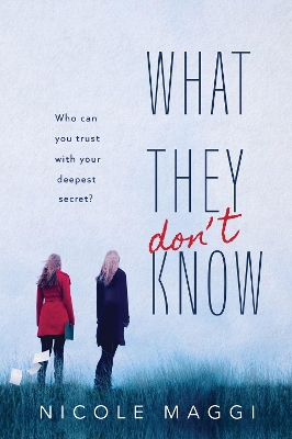 What They Don't Know book