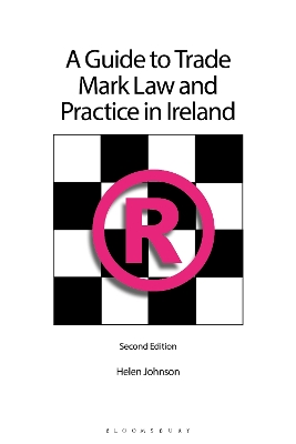 A Guide to Trade Mark Law and Practice in Ireland book