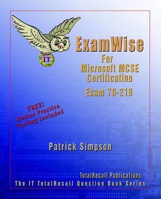 ExamWise for Managing a Windows 2000 Network Environment Exam 70-218 book