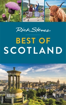 Rick Steves Best of Scotland (First Edition) book