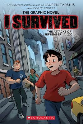 I Survived the Attacks of September 11, 2001 (the Graphic Novel) book