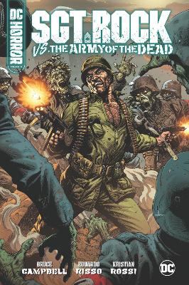 DC Horror Presents: Sgt. Rock vs. The Army of the Dead book