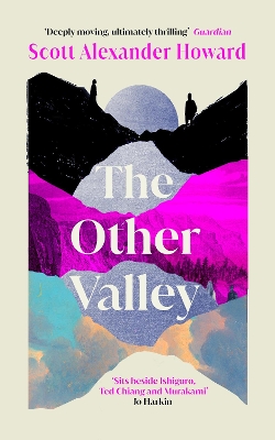 The Other Valley by Scott Alexander Howard