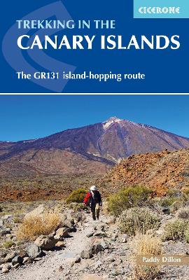Trekking in the Canary Islands: The GR131 island-hopping route book