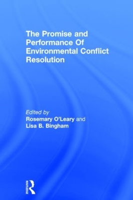 Promise and Performance of Environmental Conflict Resolution book