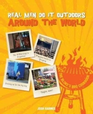 Real Men Do it Outdoors: Around the World book