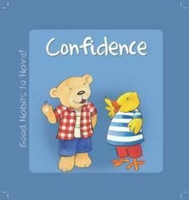Good Habits to Have - Confidence book