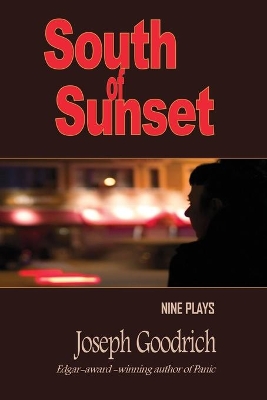 South of Sunset: Nine Plays book