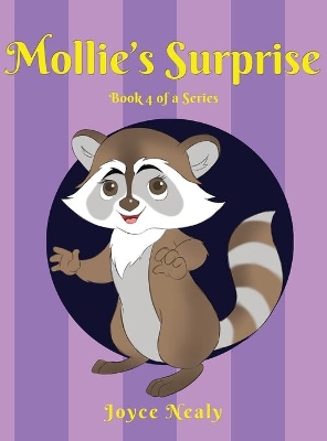 Mollie's Surprise: Book 4 of a Series by Joyce Nealy